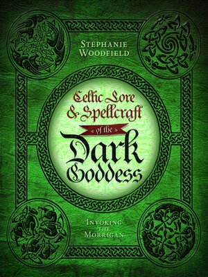 cover image of Celtic Lore & Spellcraft of the Dark Goddess